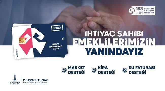 İzmir’de emeklilere su faturası, market ve kira desteği